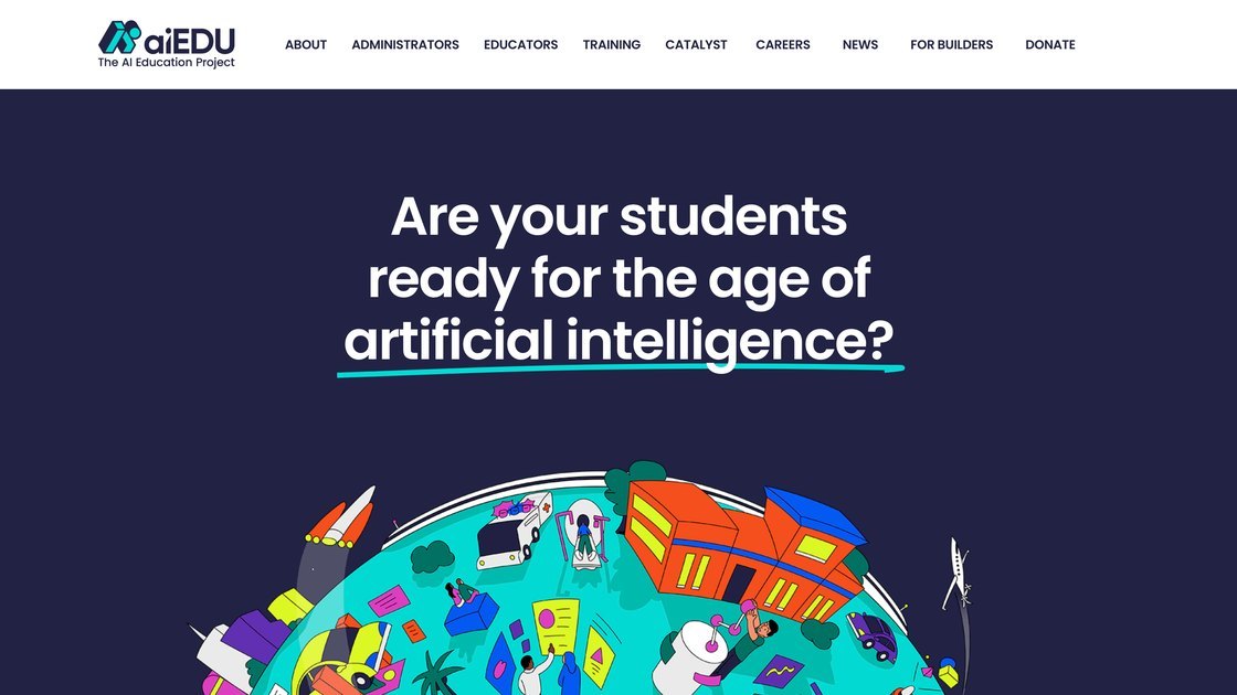 The aiEDU home page: a navy field, the question Are your students ready for the age of artificial intelligence, and an illustrated globe of classrooms